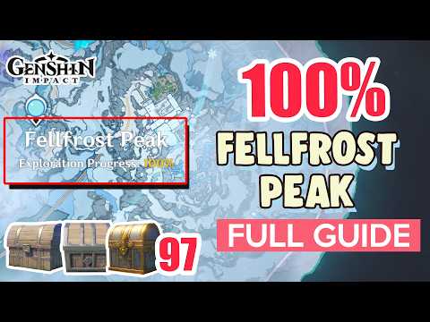 How to: Fellfrost Peak 100% FULL Exploration ⭐ Snezhnayan ALL CHESTS【 Genshin Impact 】