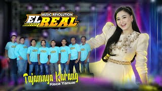 TAJAMNYA KARANG || Riska Yanuar || EL-REAL MUSIC