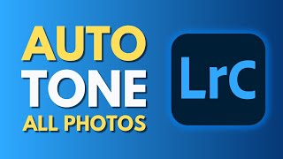 How To Auto Tone All Photos in Lightroom Classic | Achieve Consistent Edits | Tutorial screenshot 4