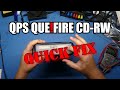 20 Year Old Que Fire Drive - Quick Fix