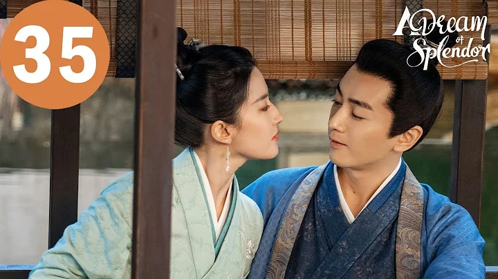 ENG SUB | A Dream of Splendor |  EP35 | 梦华录 | Liu Yifei, Chen Xiao - DayDayNews