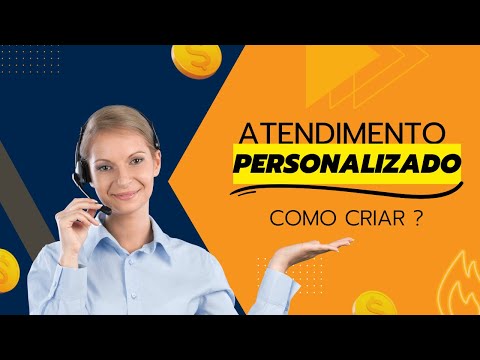 Atendimento Personalizado - dicas práticas