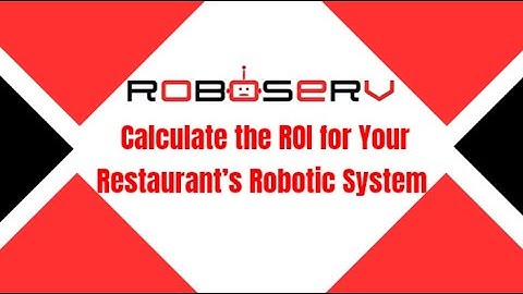 A Single Investment, Multiple Returns: Detailed ROI Case Study for Restaurant Robotics