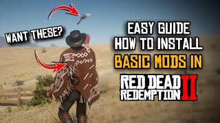 How To Install Mods for Red Dead Redemption 2 EASY GUIDE - RDR2