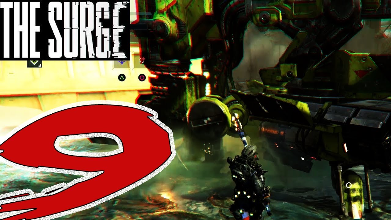 The Surge Part 9 Smelter Bot Davey S Modaxinol Youtube