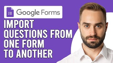 How To Import Questions From One Form To Another Google Form (Import Questions into Google Forms)