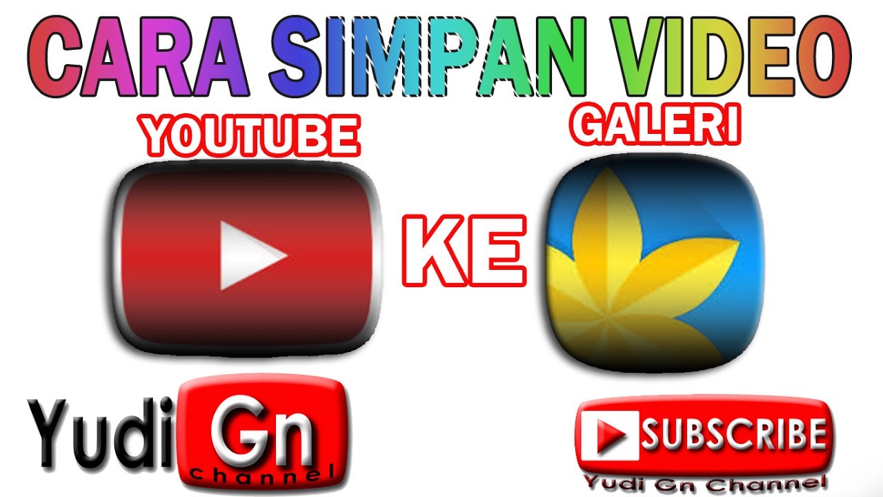 cara simpan video YOUTUBE ke GALERI - YouTube