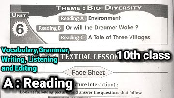 10th class | Unit - 6, Reading A : Environment lesson | Vocabulary | Grammer | Listening | 10th