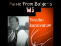 Yovcho Karaivanov Samna Bulyo Yovcho Karaivanov Samna Bulyo