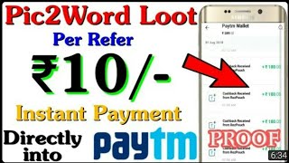 Picword app loot ₹10/- par refer|| instant payment directory into Paytm|| 2018 bast app screenshot 4