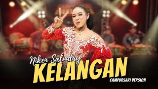 Niken Salindry - Kelangan - Campursari Everywhere