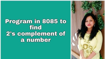 Program in 8085 to find 2