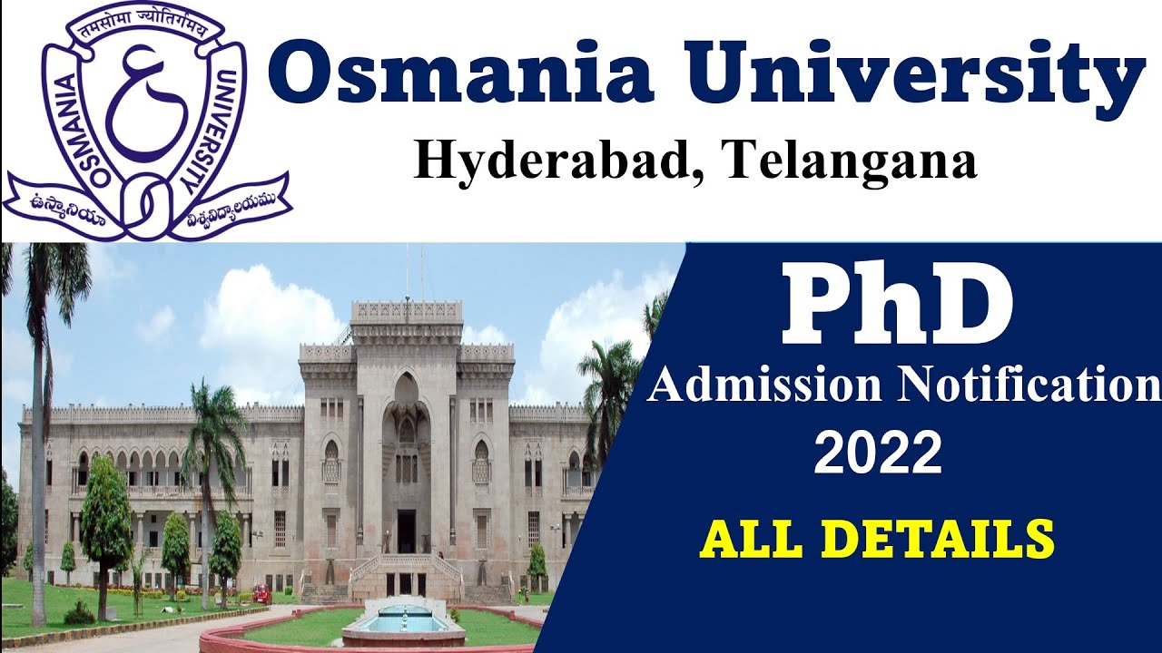 phd notification 2022 in osmania university