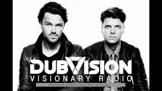 DubVision presents Visionary Radio 005