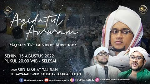 🔴 LIVE | Majlis Aqidahtu Awwam  | Senin 15.08.2022 | Masjid At Taubah Rawajati Timur Jakarta Selatan