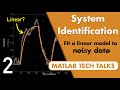 Linear System Identification | System Identification, Part 2