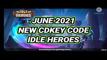 JUNE 13 2021 - NEW CDKEY CODE FOR IDLE HEROES