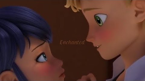 Miraculous Ladybug Enchanted AMV