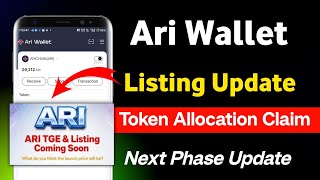 Ari Wallet Listing Update || AriChain New Update || Ari Wallet Next Phase Update