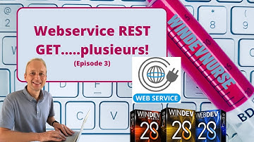 222. WINDEV/WEBDEV TUTORIAL A more complex web service with GET