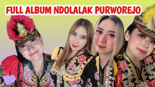 FULL ALBUM NDOLALAK PURWOREJO TERBARU