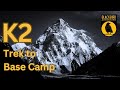 K2: Trek to Concordia & Gondogoro La