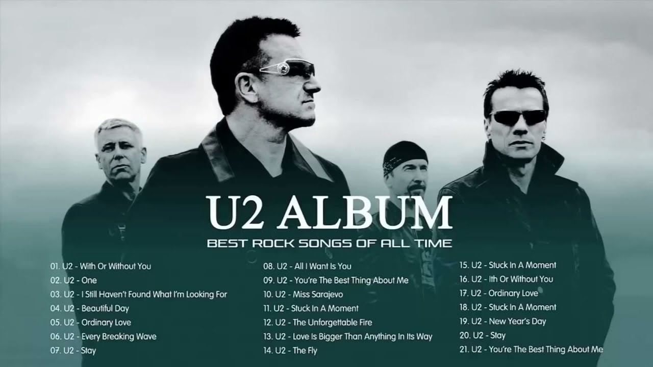 U2 Greatest Hits - Best Songs Of U2 - U2 Full Album 2022