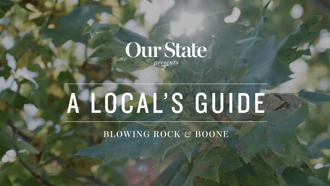 A Local's Guide: Blowing Rock and Boone - YouTube