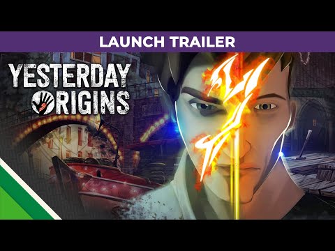 Yesterday Origins | Launch Trailer | Microids &amp; Pendulo Studios