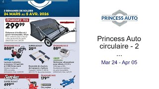 Princess Auto Circulaire  2 Semaines De Soldes  Mar 24  Apr 05