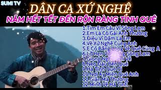 Tìm Em Câu Ví Sông Lam.Em Là Cô Gái Anh Thương.Câu Ví Dặm Là Em.Hà Tĩnh Quê Ơi - A Páo