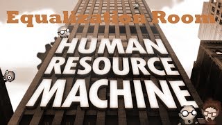Human Resource Machine Walkthrough - Level 13 - Equalization Room