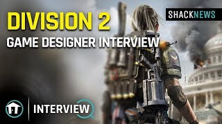 Division 2 - Game Designer Interview