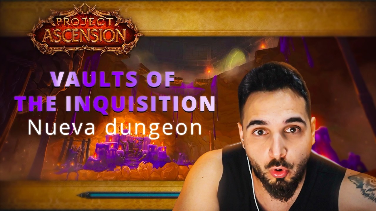 Conquest of Azeroth mazmorra nivel 10 vaults of the inquisition reacción!🔥​💥