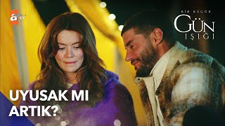 Gecenin Sonu Aynı Çadırda Bitti... - Bir Küçük Gün Işığı 11. Bölüm