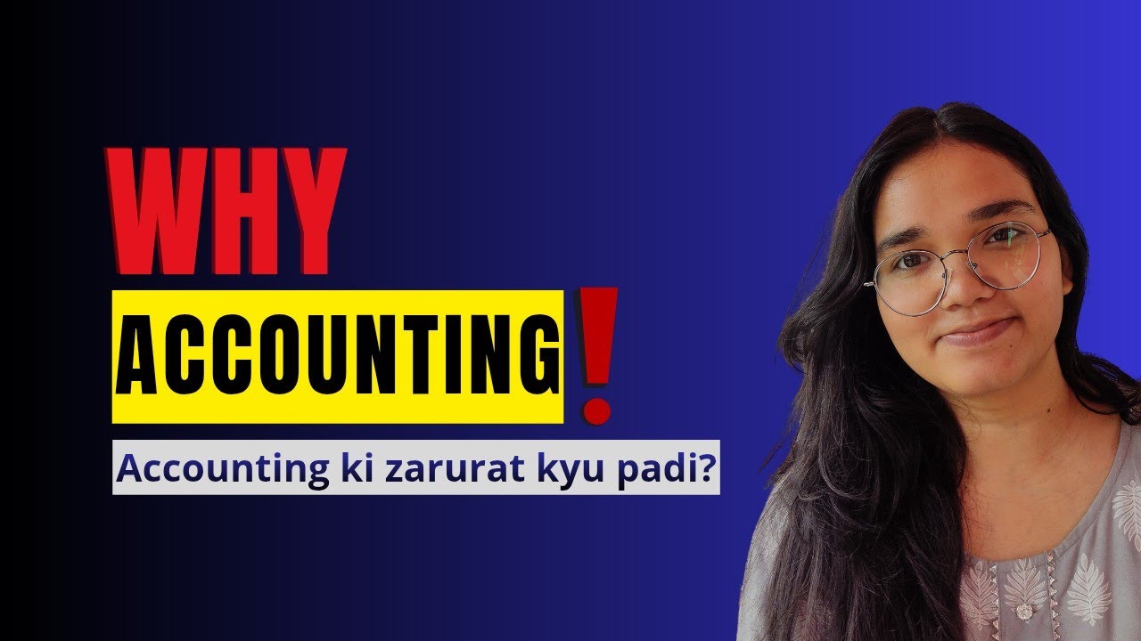 Class 11 Accountancy Chapter 1- Need of Accounting | NCERT | Simple Hindi l Easy Explanation 