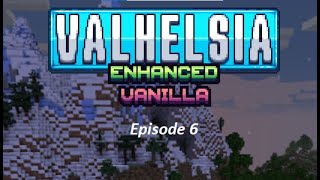 Valhelsia ep 6