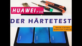 Fake Check Huawei P30 Akkudeckel Back Cover Glas Kratztest Ersatzteil Test