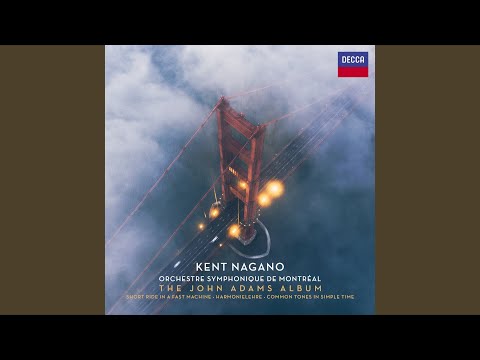 Putar Adams: Short Ride in a Fast Machine - Orchestre symphonique de Montréal