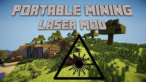 Mod Review: Portable Mining Laser