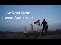 Ae desh mere  indian army song  nishaad art originals  teri mitti ne pala hai   akshay bhalerao