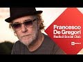 Francesco De Gregori a Radio2 Social Club - Diretta del 25/02/2019