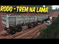 DAF XF 105-460 RONCO DIRETO - RODO-TREM CAÇAMBA NO ATOLEIRO - ETS 2 MODS BR