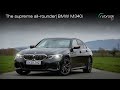 The supreme all-rounder | BMW M340i xDrive