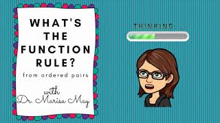 What's the Function Rule | Ordered Pairs