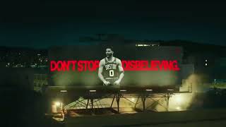 Jayson Tatum Don't Stop Disbelieving Jordan Commercial