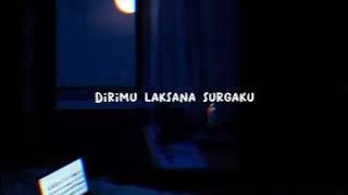 StoryWa| Laksana Surgaku| Yovie Nuno