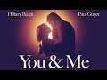 You & Me Trailer | 2018