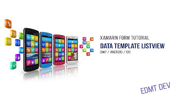 Xamarin Form Tutorial - 21.DataTemplate ListView