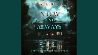 Chapter 89 - Now and Always (A Brynn Justice Fbi Suspense Thriller—Book Ten)